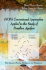 (NON) Conventional Approaches Applied to the Study of Brazilian Aquifers - eBook