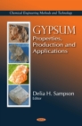 Gypsum : Properties, Production and Applications - eBook