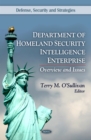 Department of Homeland Security Intelligence Enterprise : Overview and Issues - eBook