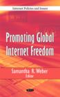 Promoting Global Internet Freedom - Book