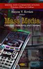 Mass Media : Coverage, Objectivity, & Changes - Book