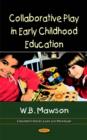 Collaborative Play in Early Childhood Education - Book