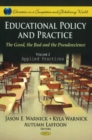 Educational Policy & Practice : The Good, the Bad & the Pseudoscience -- Volume II: Applied Practices - Book
