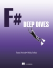 F# Deep Dives - Book