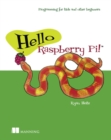 Hello Raspberry Pi! - Book