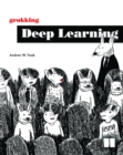 Grokking Deep Learning - Book