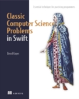 Classic Computer Science Problems in Swift - Book
