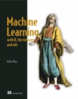 Machine Learning with R, tidyverse, and mlr - Book