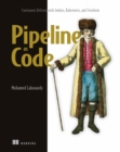 Pipeline as Code: Continuous Delivery with Jenkins, Kubernetes, and Terraform - Book