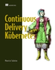 Continuous Delivery for Kubernetes - Book