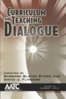 Curriculum and Teaching Dialogue Volume 12 Numbers 1 & 2 (PB) - Book