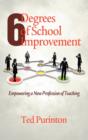 Six Degrees of School Involvement : Empowering a New Profession of Teaching - Book