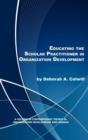 Educating the Scholar Practitioner in Organization Development - Book