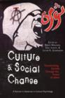 Culture and Social Change : Transforming Society through the Power of Ideas - Book