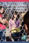 Peer Relationships and Adjustment at School - Book