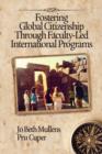 Fostering Global Citizenship through Faculty-Led International Programs - Book