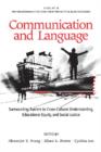 Communication and Language : Surmounting Barriers to Cross-Cultural Understanding, Educational Equity and Social Justice - Book