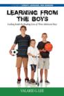 Learning from the Boys : Looking Inside the Reading Lives of Three Adolescent Boys - Book