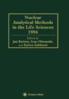Nuclear Analytical Methods in the Life Sciences 1994 - Book