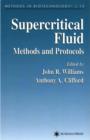Supercritical Fluid Methods and Protocols - Book