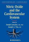 Nitric Oxide and the Cardiovascular System - Book