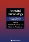 Retroviral Immunology : Immune Response and Restoration - Book