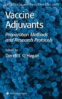 Vaccine Adjuvants : Preparation Methods and Research Protocols - Book