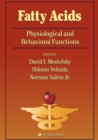 Fatty Acids : Physiological and Behavioral Functions - Book