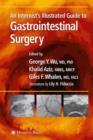 An Internist's Illustrated Guide to Gastrointestinal Surgery - Book