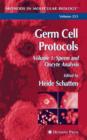 Germ Cell Protocols : Volume 1: Sperm and Oocyte Analysis - Book