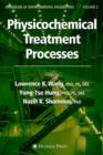Physicochemical Treatment Processes : Volume 3 - Book