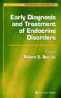 Early Diagnosis and Treatment of Endocrine Disorders - Book