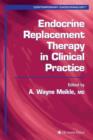 Endocrine Replacement Therapy in Clinical Practice - Book