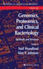 Genomics, Proteomics, and Clinical Bacteriology : Methods and Reviews - Book