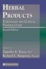 Herbal Products : Toxicology and Clinical Pharmacology - Book
