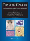 Thyroid Cancer : A Comprehensive Guide to Clinical Management - Book