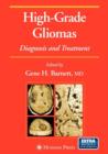 High-Grade Gliomas : Diagnosis and Treatment - Book