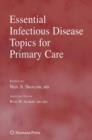 Essential Infectious Disease Topics for Primary Care - Book