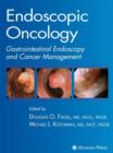 Endoscopic Oncology - Book