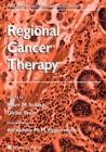 Regional Cancer Therapy - Book