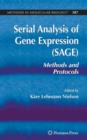 Serial Analysis of Gene Expression (SAGE) : Methods and Protocols - Book