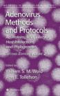 Adenovirus Methods and Protocols : Volume 2: Ad Proteins and RNA, Lifecycle and Host Interactions, and Phyologenetics - Book