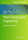 Plant Chromosome Engineering : Methods and Protocols - Book