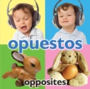 Opuestos : Opposites - eBook