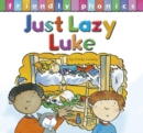 Just Lazy Luke - eBook