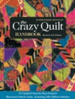 The Crazy Quilt Handbook : Revised 3rd Edition - Book