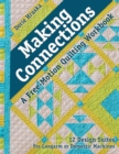 Making Connections : A Free-Motion Quilting Workbook - Book
