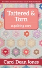 Tattered & Torn : A Quilting Cozy - Book