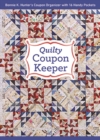 Quilty Coupon Keeper : Bonnie K. Hunter's Coupon Organizer with 16 Handy Pockets - Book