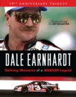 Dale Earnhardt: Defining Moments of a NASCAR Legend - eBook